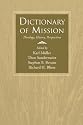 Dictionary of Mission: Theology, History, Perspectives