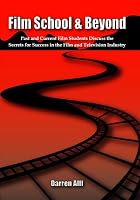 Film School & Beyond