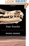 Time Traveler: In Search of Dinosaurs and Other Fossils from Montana to Mongolia