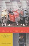  : Italian Neighbours: An Englishman in Verona