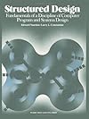 Structured Design: Fundamentals of a Discipline of Computer Program and Systems Design