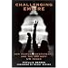 Challenging Empire: How People, Governments, and the UN Defy US Power