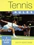 Tennis Rules: A Players Guide