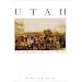 Utah: Unusual Beginning to Unique Present