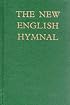 The New English Hymnal: Words e (Hymn Book)