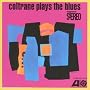 Coltrane Plays The Blues