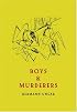 Boys & Murderers: Collected Short Fiction