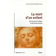 La mort d'un enfant : Approches de l'accompagnement et du deuil