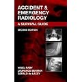Accident and Emergency Radiology: A Survival Guide