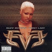 Ruff Ryders First Lady