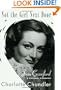 Not the Girl Next Door: Joan Crawford, a Personal Biography