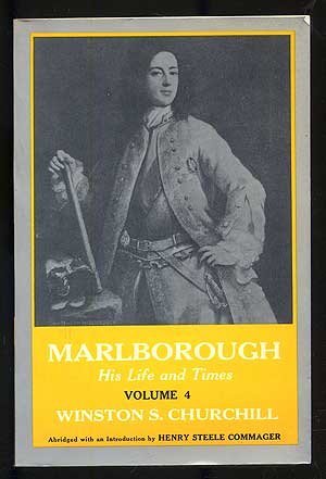 MARLBOROUGH, HIS LIFE AND TIMES, volume 4