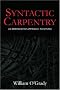 Syntactic Carpentry: An Emergentist Approach to Syntax