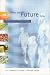 Book What the Future Holds: Insights from Social Science