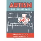 Autism: The Journey Back, Recovering the Self Through Heilkunst by  Rudi Verspoor and Patty Smith