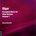 Search : Sir Edward Elgar: Complete Music for Wind Quintet Volume 1