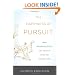 The Happiness of Pursuit: What Neuroscience Can Teach Us About the Good Life