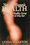 Natural Women's Health: A Guide to Healthy Living for Women of Any Age