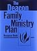 Deacon Family Ministry Plan Resource Book