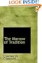 The Marrow of Tradition