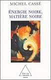 �nergie noire, mati�re noire