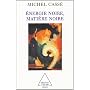�nergie noire, mati�re noire