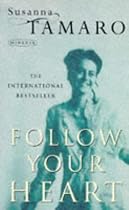 Follow Your Heart