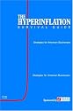 The Hyperinflation Survival Guide: Strategies for American Businesses