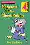 Magenta and the Ghost Babies (Rockets)