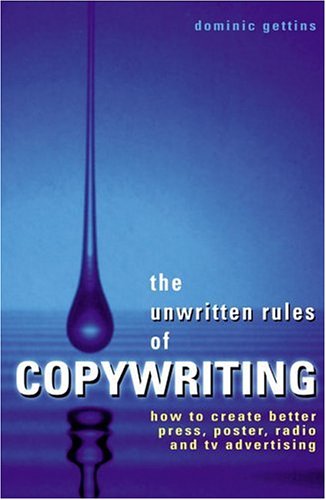 The Unwritten Rules of Copywriting