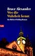 Wer die Wahrheit kennt. Ein Richter-Fielding-Roman