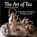 The Art of Tea