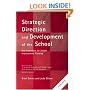 Strategic Direction and Development of the School