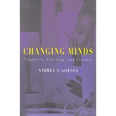 Changing Minds: Computers, Learning and Literacy (Bradford Book S.)