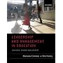 Leadership and Management in Education: Cultures, Change, and Context