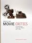 American Movie Critics: From the Silents Until Now