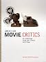 American Movie Critics: From the Silents Until Now