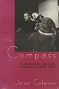 The Compass: The Improvisational Theatre that Revolutionized American Comedy (Centennial Publications of The University of Chicago Press)