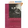 The Compass: The Improvisational Theatre that Revolutionized American Comedy (Centennial Publications of The University of Chicago Press)