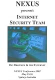 Internet Security Team (Nexus presents Big Brother and the Internet)