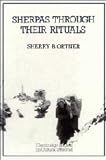Sherpas Through Their Rituals
