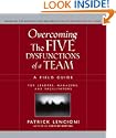 Overcoming The Five Dysfunctions of a Team