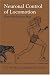 Search : Neuronal Control of Locomotion: From Mollusc to Man (Oxford Neuroscience)