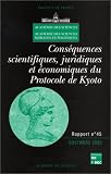 Conséquences scientifiques juridiques et économiques du protocole de kyoto : Rapport numéro 45