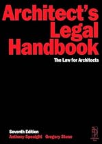 Architect's Legal Handbook: The Law for Architects