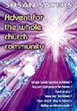 Advent for the whole church community