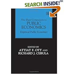 Elgar Companion to Public Economics: Empirical Public Economics (Elgar Original Reference)