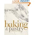 Baking and Pastry: Mastering the Art and Craft by The Culinary Institute of America