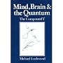 Mind, Brain and the Quantum: The Compound 'I'