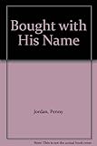 Bought with his name